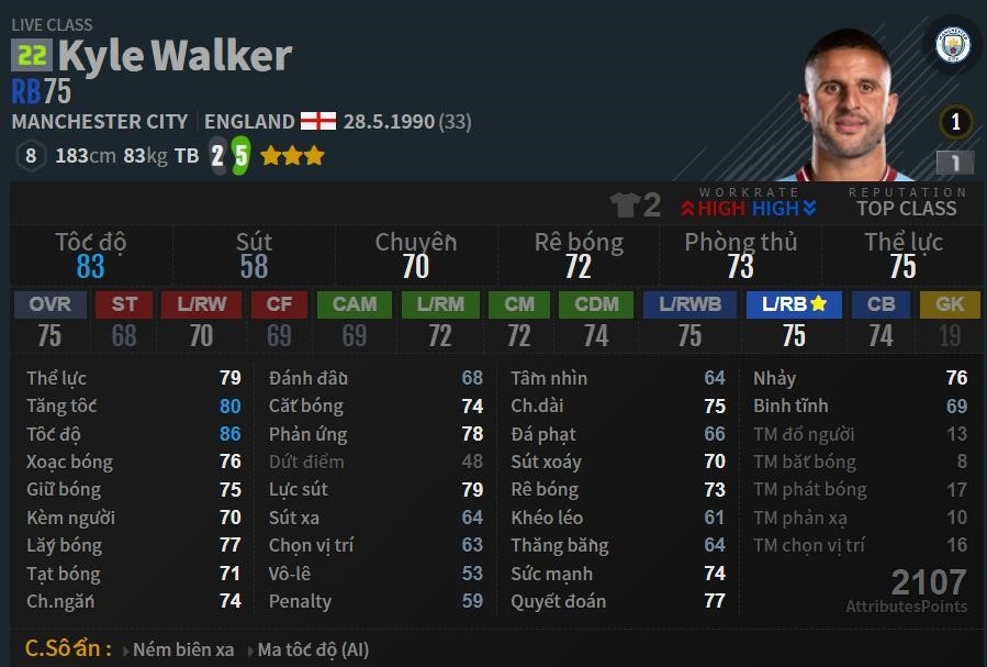 Chỉ số Kyle Walker mùa Live bao gồm tốc độ, kỹ thuật và khả năng phòng ngự xuất sắc, giúp anh trở thành một trong những hậu vệ hàng đầu của bóng đá thế giới.